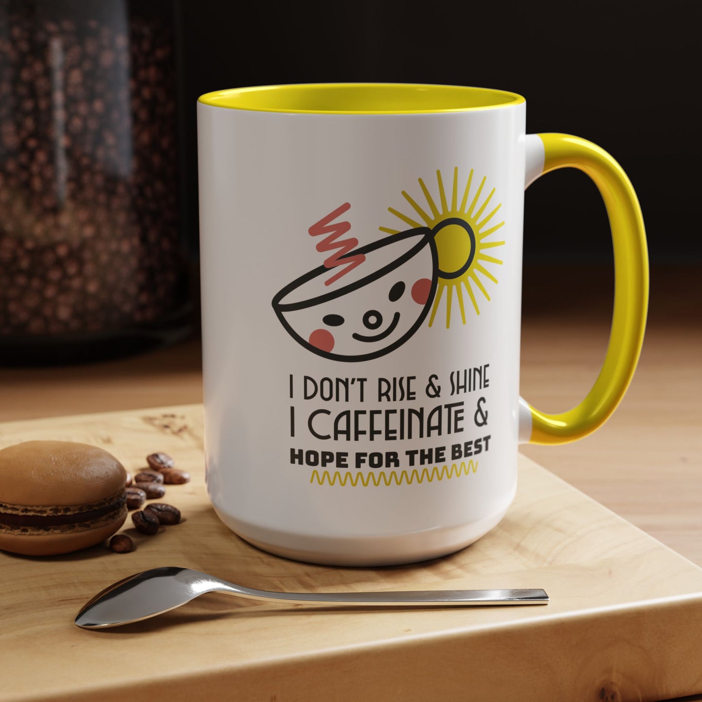Sassy Coffee Mug for Women – I Caffeinate and Hope for the Best