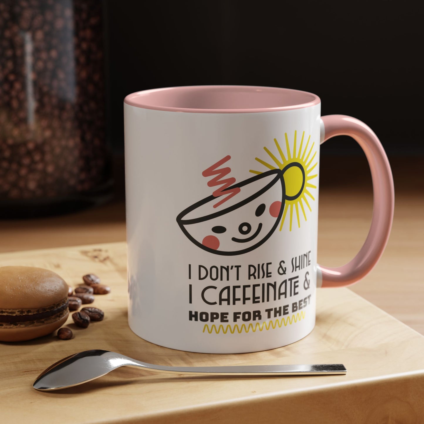 Sassy Coffee Mug for Women – I Caffeinate and Hope for the Best